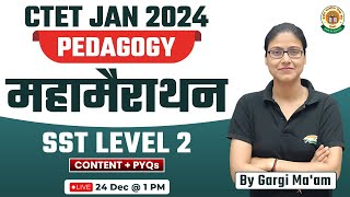 CTET 2024  CTET SST Pedagogy Marathon CTET Level 2 SST PYQs SST Pedagogy Marathon By Gargi Maam [upl. by Jaan56]