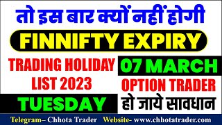 07 March Holiday   Share Market Holidays 2023  Trading Holiday  Holi Chhutti  Finnifty Expiry [upl. by Ferretti]