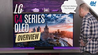 2024 LG C4 Series OLED Overview [upl. by Vastah]