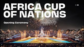 AFRICA CUP OF NATIONS 2019 – Opening ceremony [upl. by Mirak]