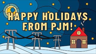 Happy Holidays from PJM [upl. by Anaujat]