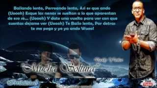 Mucha Soltura Con Letra  Jowell amp Randy Ft Daddy Yankee Doxis Edition [upl. by Anyela]