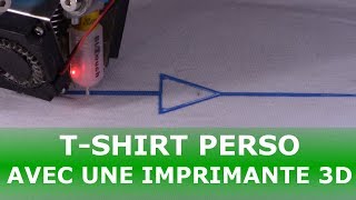 Faire des TShirts personnalisés avec une imprimante 3D [upl. by Ayek]