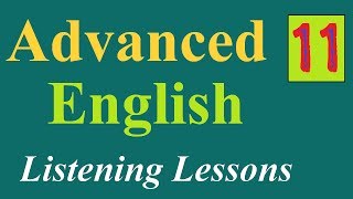 Learn American English★Learn to Listen to English★ Advanced English Listening Lessons 11✔ [upl. by Ayamahs]