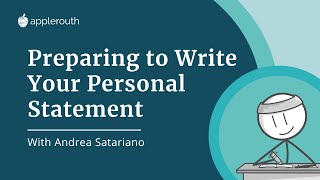 Preparing to Write Your Personal Statement [upl. by Depoliti]