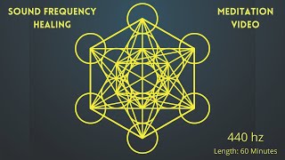 Sound Frequency Healing  Sound Meditation  440Hz [upl. by Adaha]