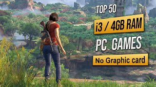 Top 50 Games for Intel i3 4GB RAM No Graphic card  2023 [upl. by Hepsiba]