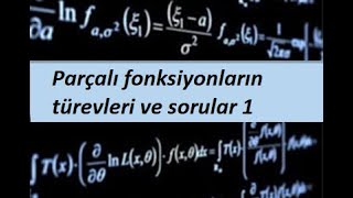 10 Parçalı fonksiyonların türevleri ve sorular 1 Türev Calculus 1 [upl. by Masera216]