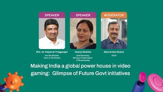 Making India a global power house in video gaming Glimpse of Future Govt initiatives Final [upl. by Enavi]