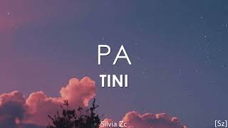 TINI  Pa Letra [upl. by Freed]