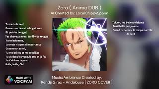 Andalouse  ZORO AI COVER [upl. by Sigismundo832]