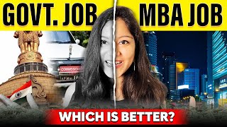 GOVERNMENT EXAMS or MBA Reality of Government Job vs Private Job 😯 [upl. by Sadye]