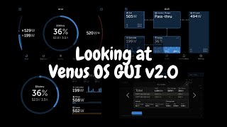 Exploring the Future Victron Venus OS GUI 20 Beta Overview [upl. by Iknarf451]