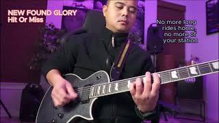 New Found Glory  Hit Or Miss Guitar Cover [upl. by Ssor]