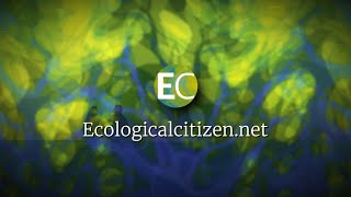 The Ecological Citizen  Introduction [upl. by Matelda716]