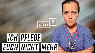 Pflegekräfte packen aus Warum kündigen sie  STRGF [upl. by Enrev526]