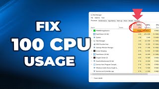 How to Fix 100 CPU Usage in Windows 11 [upl. by Kinzer262]