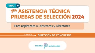 🔴Vivo  1ra Asistencia Técnica para Pruebas de Selección para aspirantes a Directorases 2024 [upl. by Milburn]