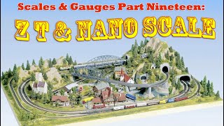 Scales and Gauges Part 19  Z T and Nano Scales [upl. by Arhoz]