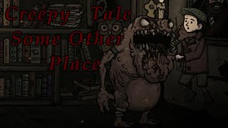 Creepy Tale Some Other Place Вблизи кваргов №2 [upl. by Kacey443]