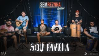 Sou Favela  MC Bruninho e Vitinho Ferrari  Sem Reznha Acústico  Versão Pagode [upl. by Padgett]