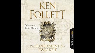 Das Fundament der Ewigkeit Hörbuch Kostenlos Ken Follett [upl. by Eneluqcaj]