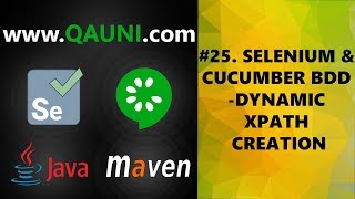 Selenium amp Cucumber BDD – Tutorial 2532 Dynamic Xpath Creation [upl. by Meredeth]