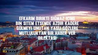 Şebnem FerahDilektaşıLyrics [upl. by Durkee]