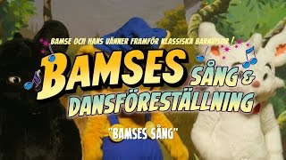 Bamse  Bamses sång [upl. by Adnek]