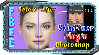 SkinFiner V41 Photoshop Plugin Download amp Install Full Overview  Retouching  English Subtitle [upl. by Ashlan839]