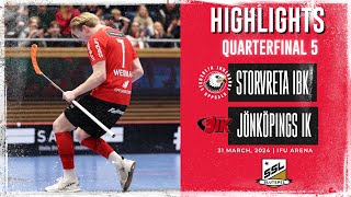 Highlights Quarterfinal 5 Storvreta IBK vs Jönköpings IK [upl. by Salomo]