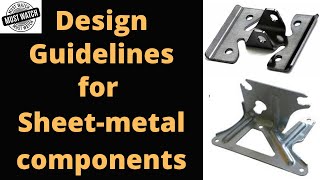 Design guidelines for sheet metal components  Design for manufacturing sheet metal components [upl. by Monty]