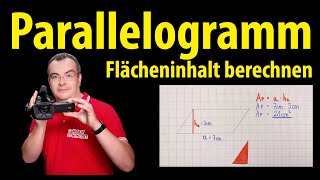 Parallelogramm  Flächeninhalt berechnen  Lehrerschmidt [upl. by Asilef]