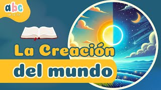 La Creación del Mundo para Niños  Lectura Bíblica de Génesis 1 [upl. by Snahc]