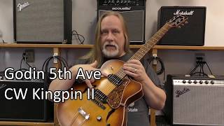 Demoing a Godin 5th Ave CW Kingpin II at Elderly Instruments  113017 [upl. by Nerrol722]