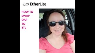 ETHERLITE COIN  How to Swap OAP to ETL [upl. by Pelagia]