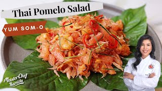 Thai Yum SomO Thai Pomelo Salad Recipe  Thai Royal Recipes [upl. by Tessler]