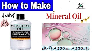 How to make ParaffinMineral Oil [upl. by Calysta]