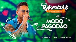 MODO PAGODÃO  BANDA PARANGOLÉ  DVD O SOM QUE VEM DA RUA [upl. by Llabmik]