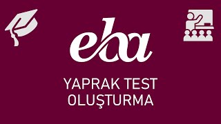 EBAya Yaprak Test Yükleme  Gönderme ve Sonuçları Görme Nasıl Yapılır [upl. by Suoicul714]