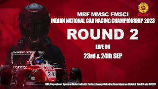 MRF MMSC fmsci Indian National Car Racing Championship 2023 Day 2 Round 2 [upl. by Romonda]