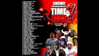 DJ KENNY TIME BOMB DANCEHALL MIX APR 2021 [upl. by Dlaner77]