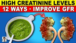 👉Struggling with High Creatinine 12 Natural Ways to Improve GFR  Healthy Every Day [upl. by Ybroc]