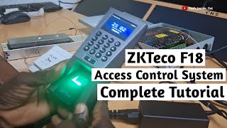 zkteco f18 access control system setup complete tutorial from biggening to end [upl. by Norse]