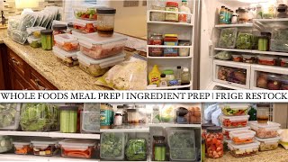 WHOLE FOODS  INGREDIENT  MEAL PREP  FRIDGE amp FREEZER [upl. by Eniawtna]