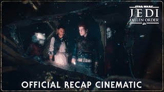 Star Wars Jedi Fallen Order  Official Recap Cinematic [upl. by Wylma]