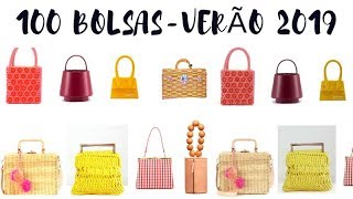 100 BOLSAS  TENDÊNCIAS DO VERÃO 2019 [upl. by Keyes]