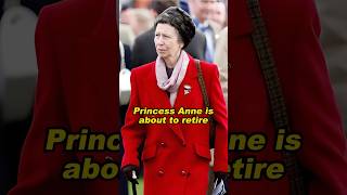 Princess Anne is about to retirePrincess Annecamilla shortvideo royalhistory history [upl. by Melvin]