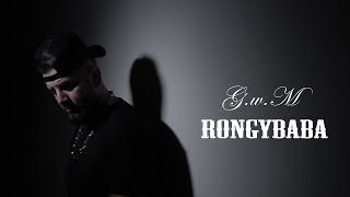 GwM  RONGYBABA OFFICIAL MUSIC [upl. by Beatriz]