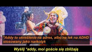 6IX9INE  GINÉ  Tłumaczenie Po Polsku  PL [upl. by Corso]